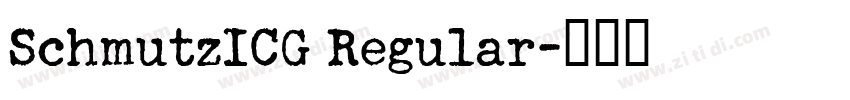 SchmutzICG Regular字体转换